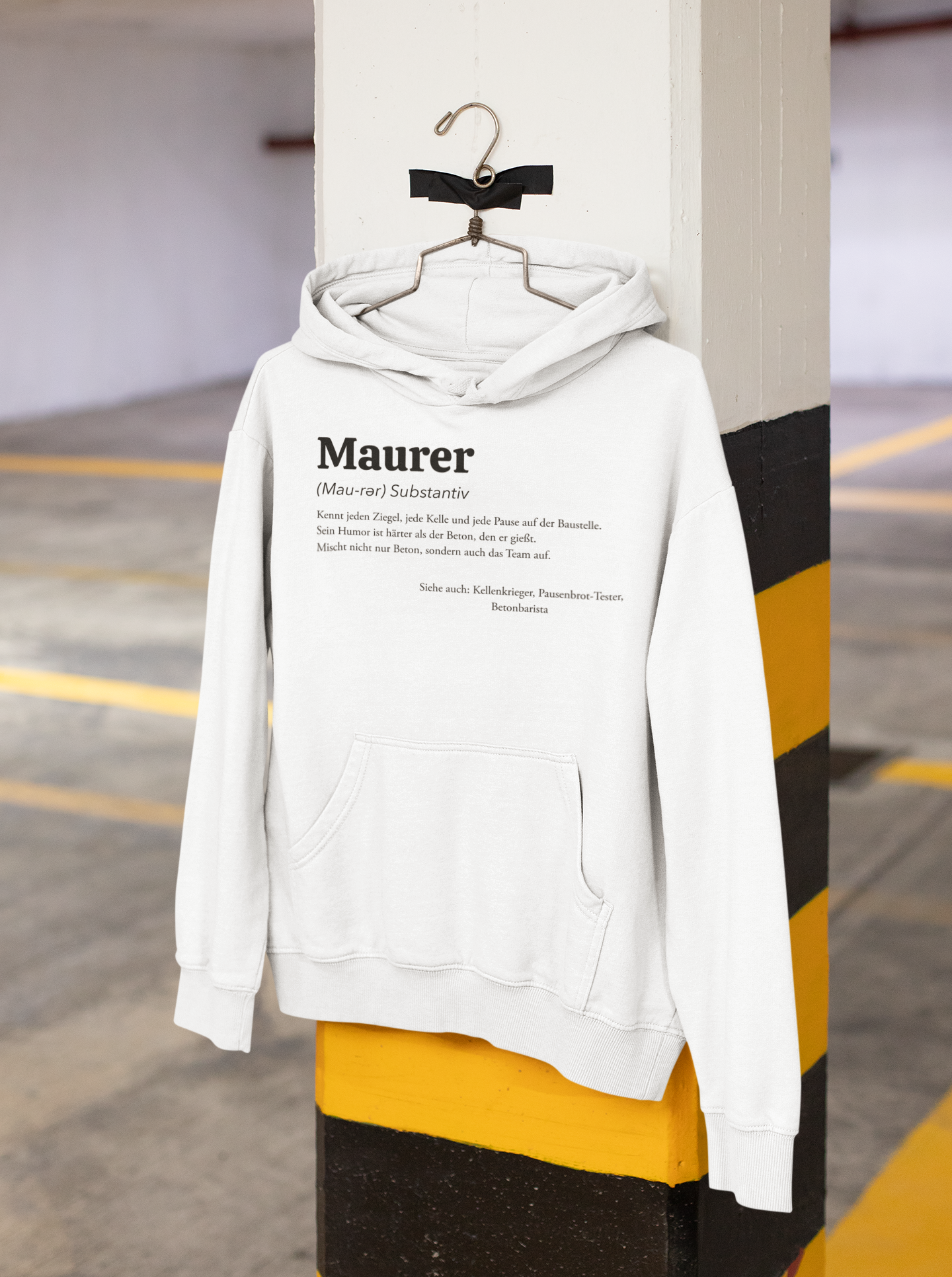 Hoodie für Maurer – Humorvolle Definition für den Alltag