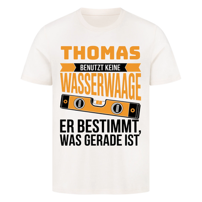 Benutzt keine Wasserwaage