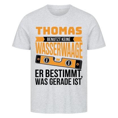 Benutzt keine Wasserwaage