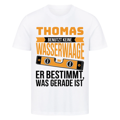 Benutzt keine Wasserwaage