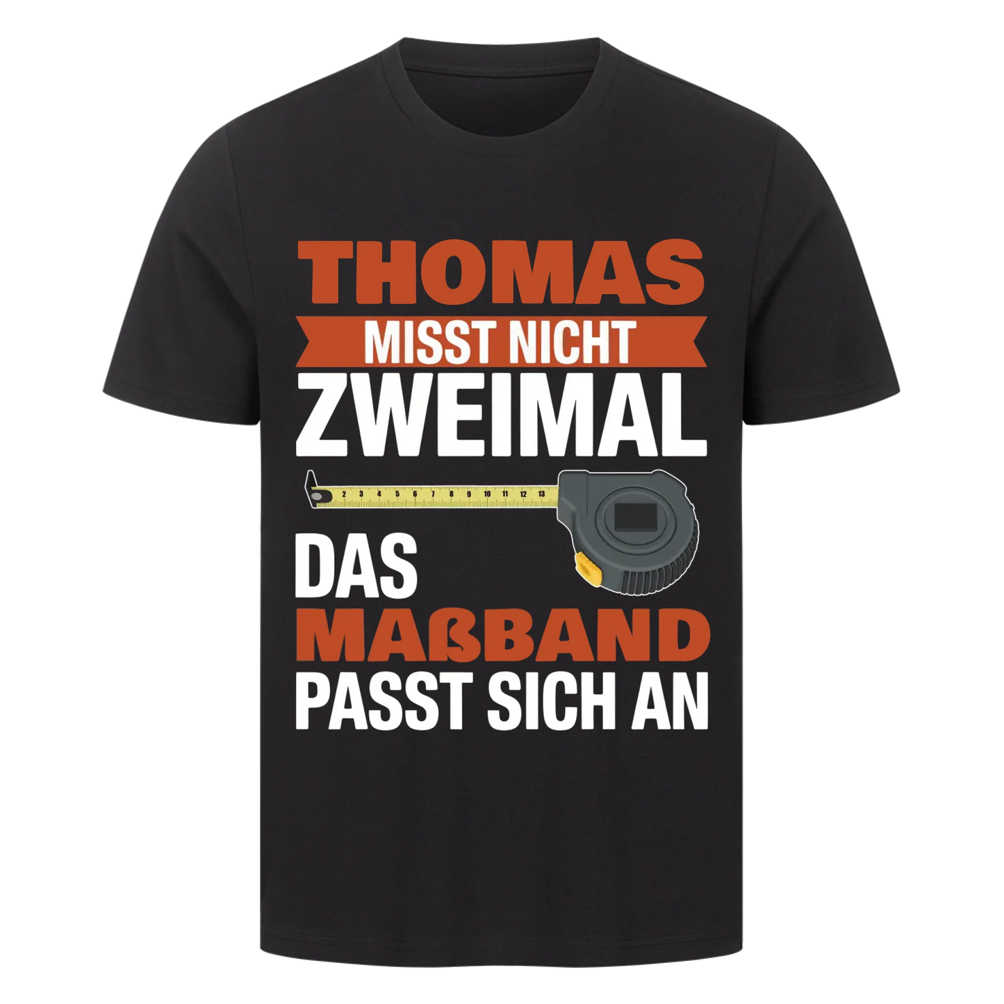 Das Maßband passt sich ann