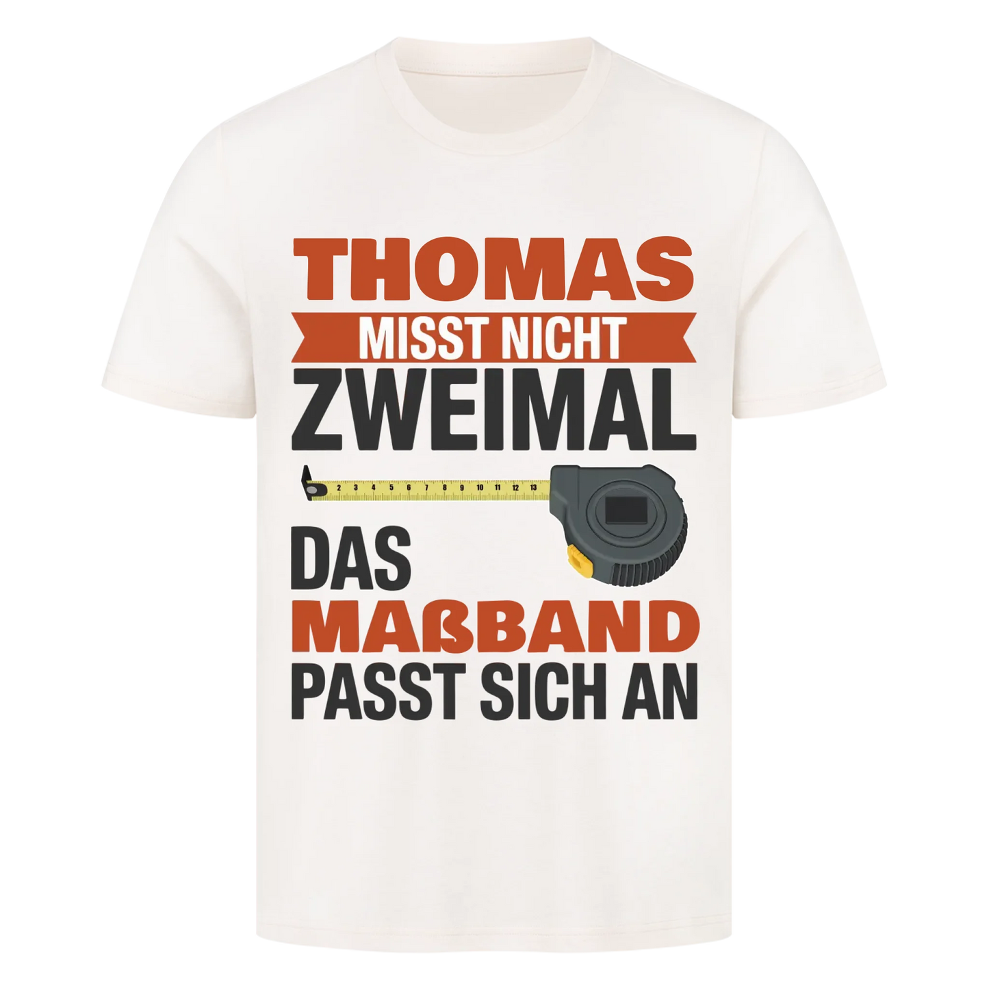 Das Maßband passt sich ann