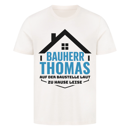 Bauherr – Draußen Chef, daheim leise