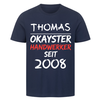 Okayster Handwerker seit