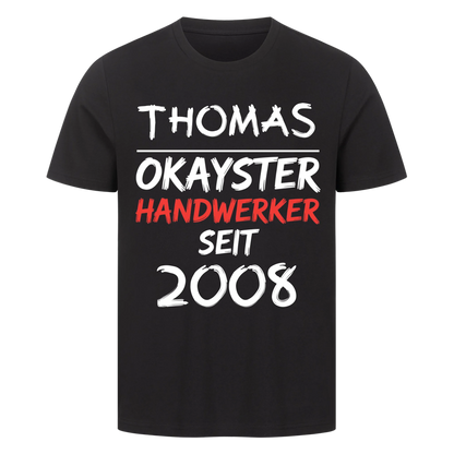 Okayster Handwerker seit