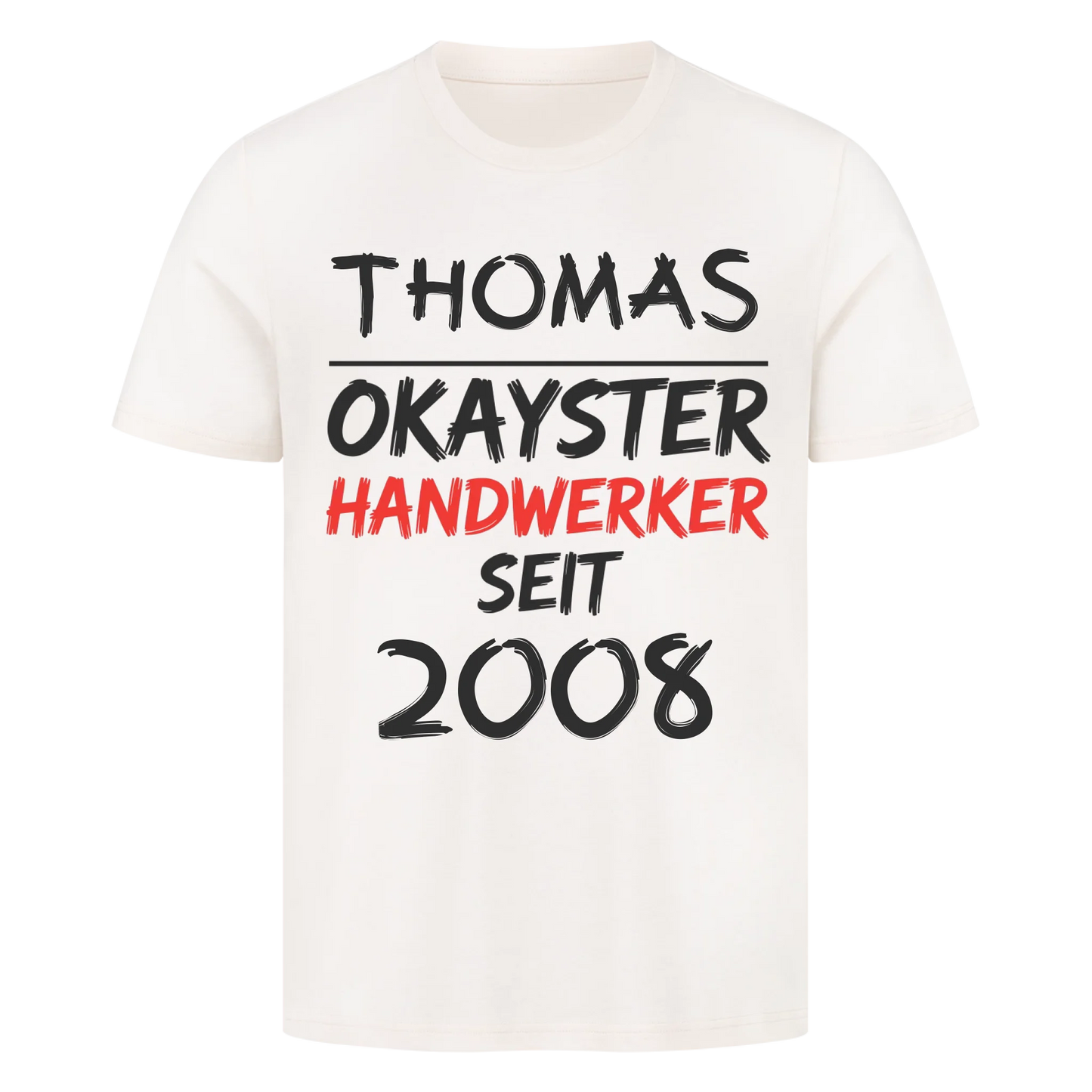 Okayster Handwerker seit