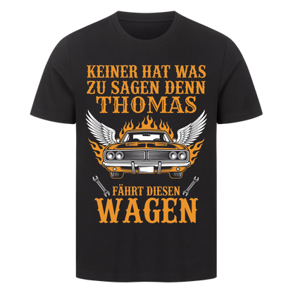Mein Wagen, meine Regeln