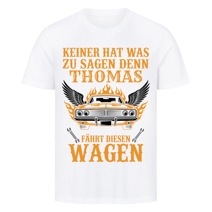 Mein Wagen, meine Regeln