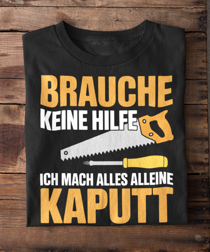 Brauch keine Hilfe
