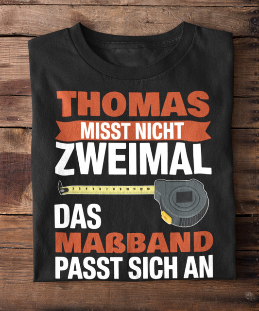 Das Maßband passt sich ann