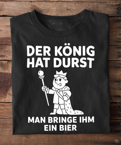 Der König ruft – bringt ihm ein Bier!