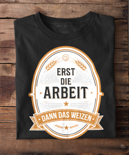 Erst die Arbeit, dann das Weizen