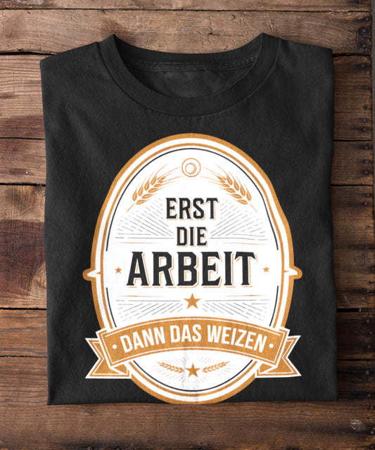 Erst die Arbeit, dann das Weizen