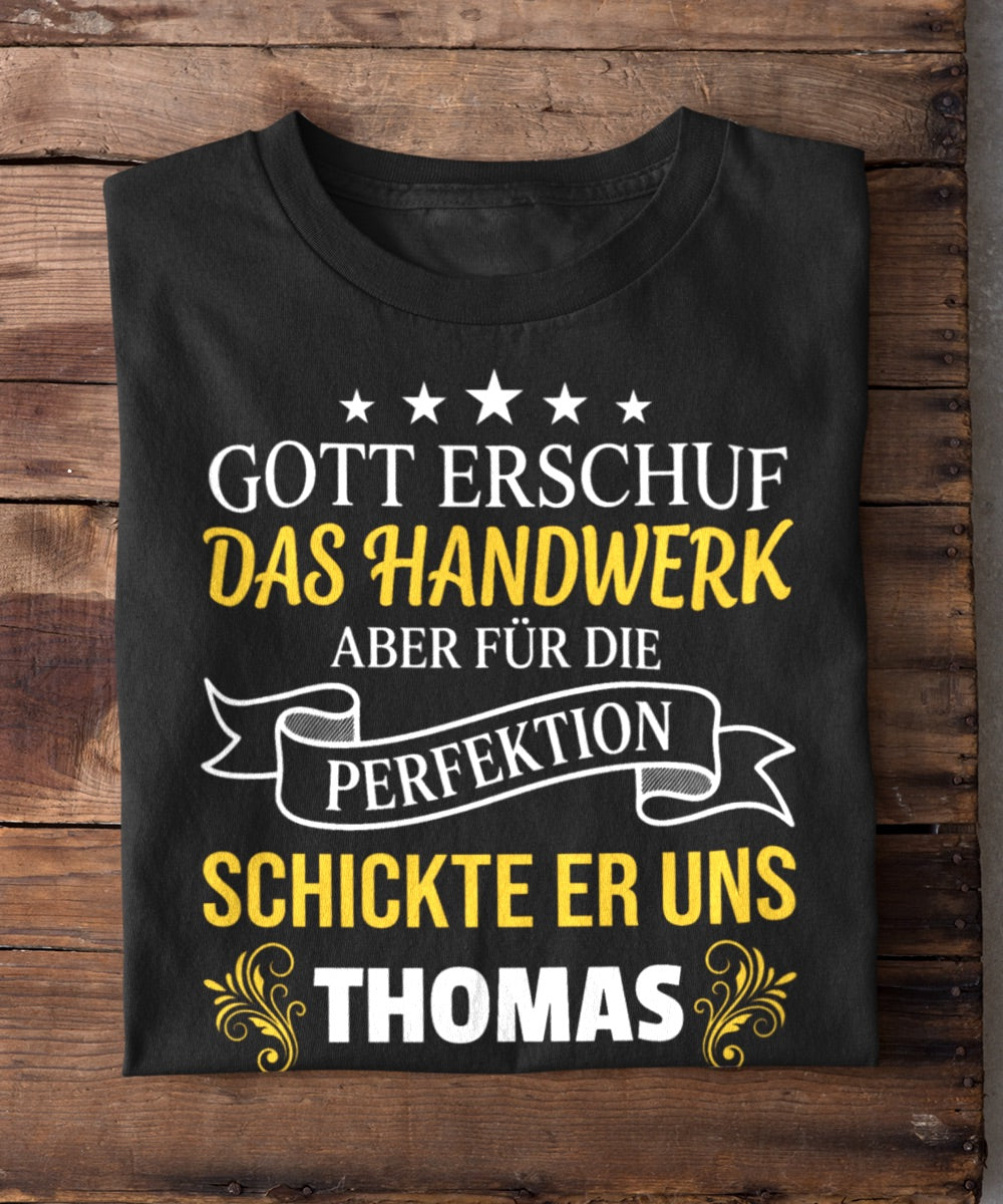 Gott erschuf das Handwerk