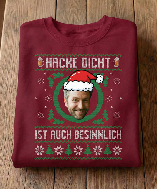 Hacke dicht ist auch besinnlich