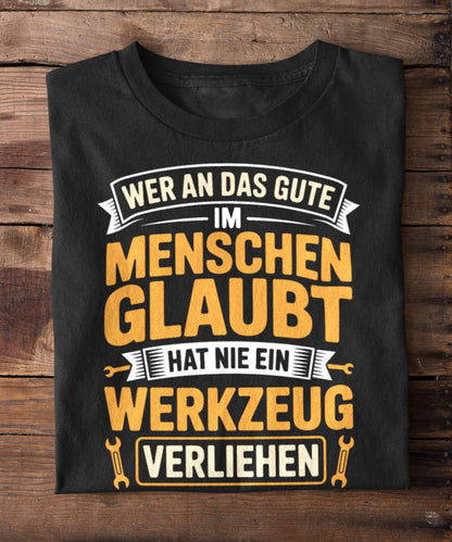 Vertrauen ist Werkzeugverlust