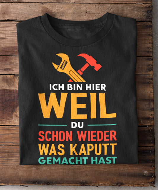 Handwerker T-Shirt - Dein Retter in der Not