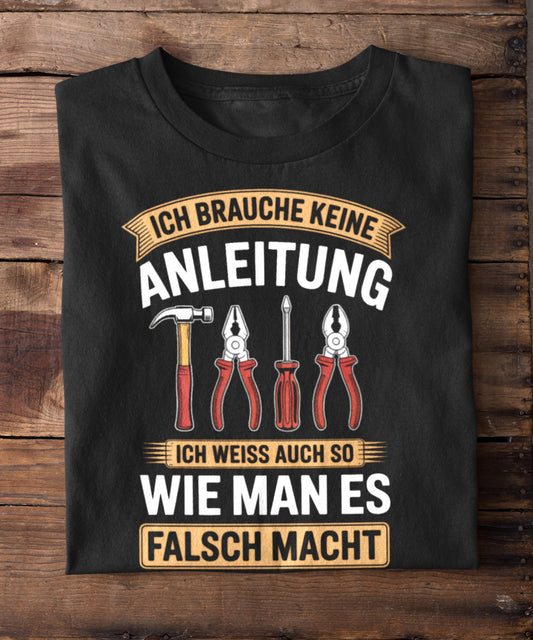 Anleitung? Überbewertet!