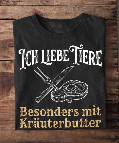 Ich liebe Tiere mit Kräuterbutter