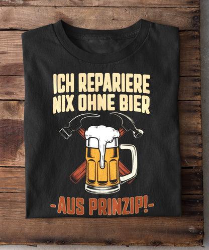 Ich repariere nix ohne Bier – aus Prinzip!