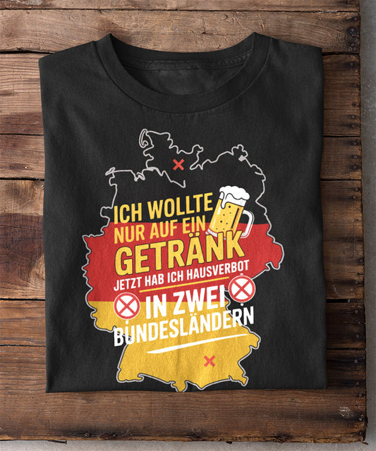 Nur ein Getränk … und jetzt Hausverbot