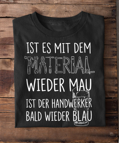 Wenn's mal wieder mau ist