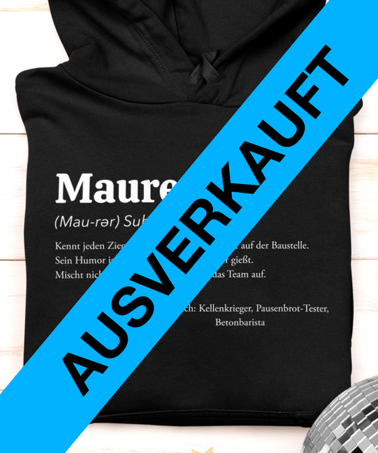 Hoodie für Maurer – Humorvolle Definition für den Alltag