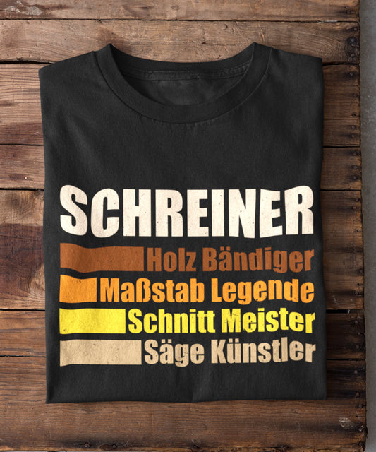 Schreiner T-Shirt - Für wahre Helden des Holzes
