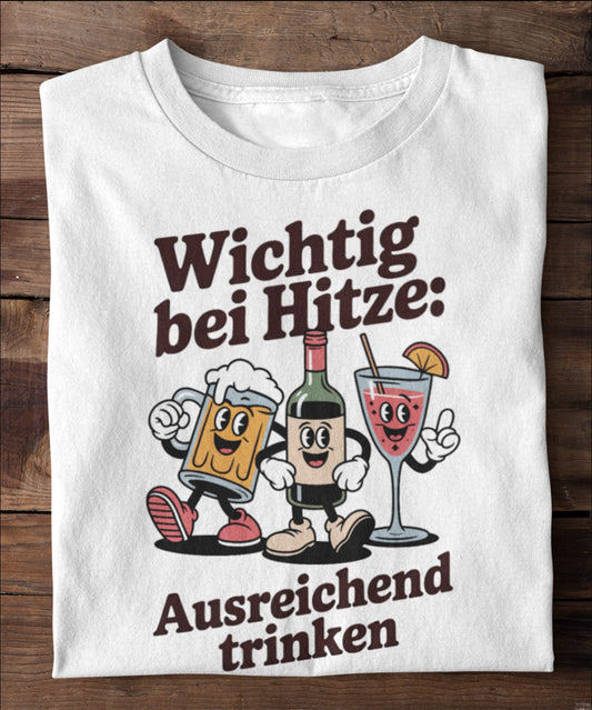 Wichtig bei Hitze: Ausreichend trinken !
