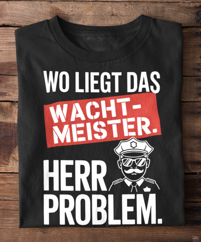 Wachtmeister Wortwitz für Partykönige